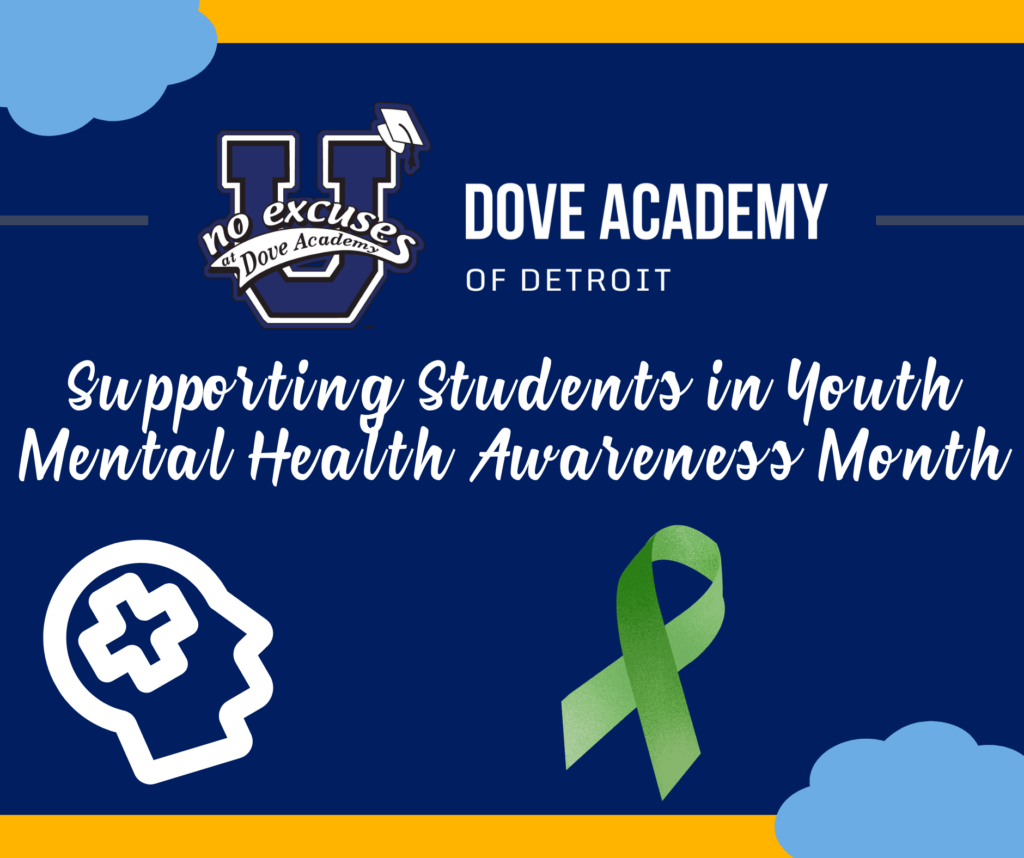 Web-Safe Image for Dove Academy of Detroit, Supporting Students in Youth Mental Health Awareness Month.